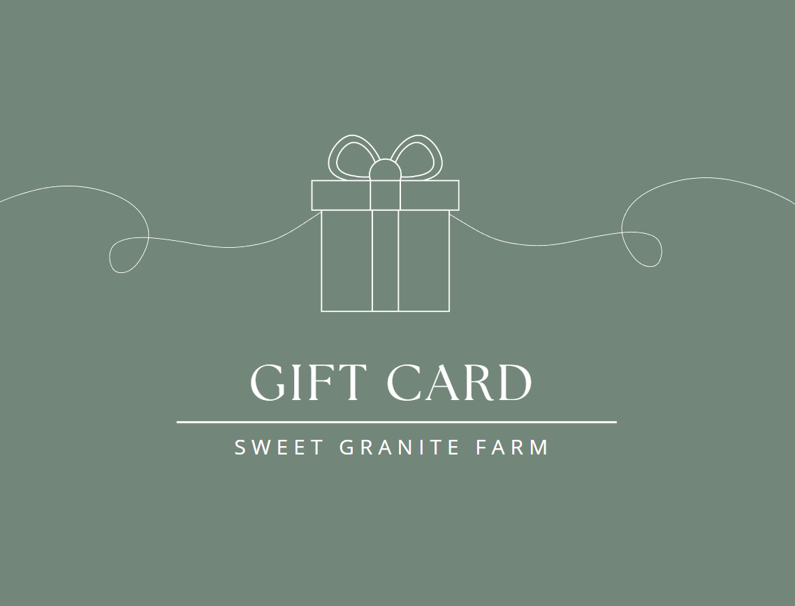 Sweet Granite Farm Gift Card